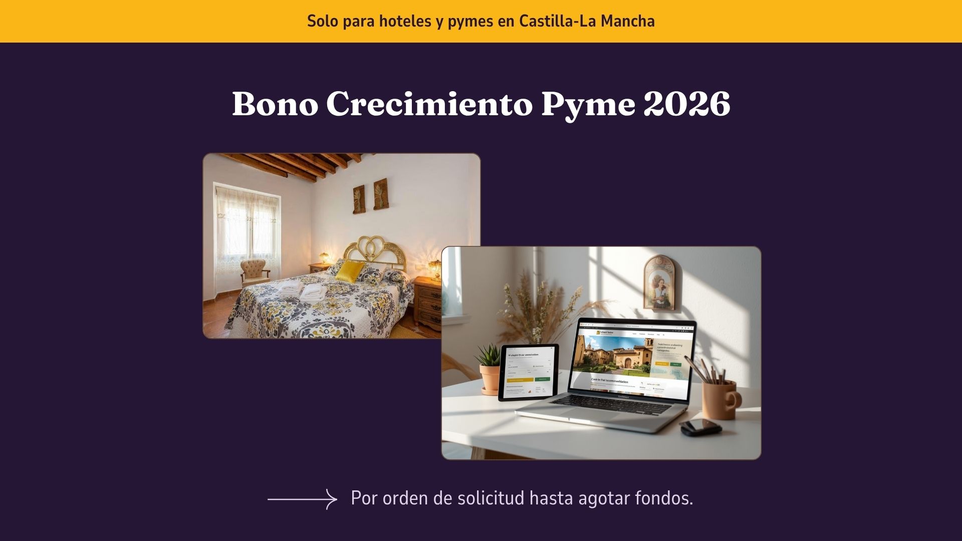 Bono Crecimiento Pyme 2026: cómo puede usarlo tu hotel para crecer en Castilla-La Mancha